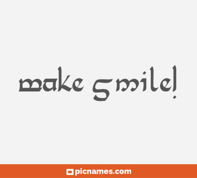 Make Smile!